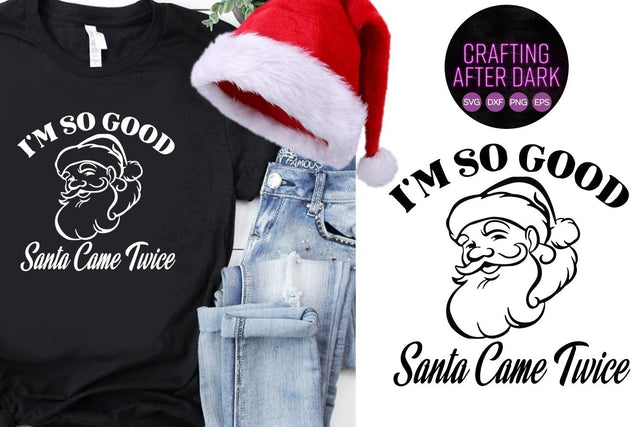 Santa Came Twice | Adult Christmas SVG SVG Crafting After Dark 