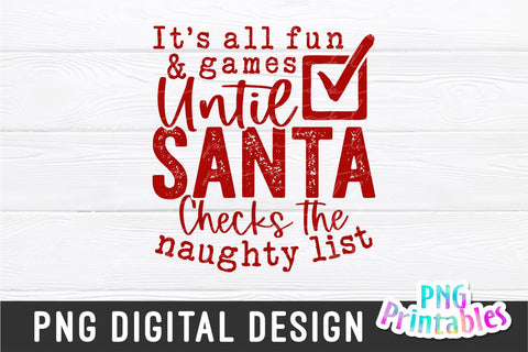 Santa Checks The Naughty List png - Christmas Sublimation - png Print File For Sublimation Or Print - Distressed - Download Sublimation Svg Cuttables 