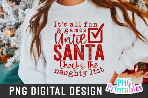 Santa Checks The Naughty List png - Christmas Sublimation - png Print File For Sublimation Or Print - Distressed - Download Sublimation Svg Cuttables 