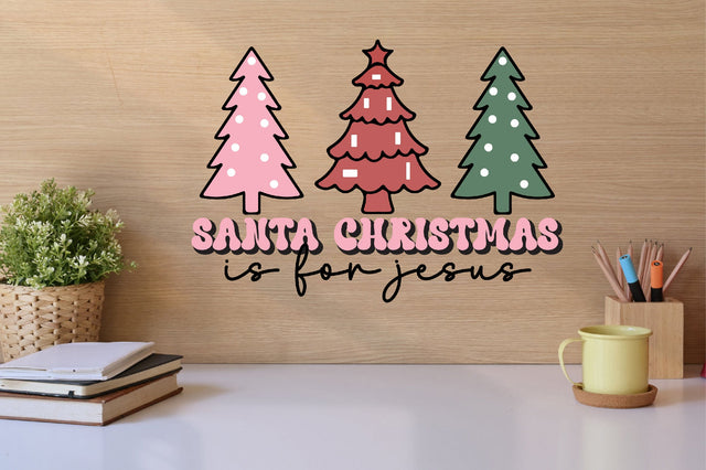 Santa Christmas Is for Jesus sublimation Sublimation SVGista 