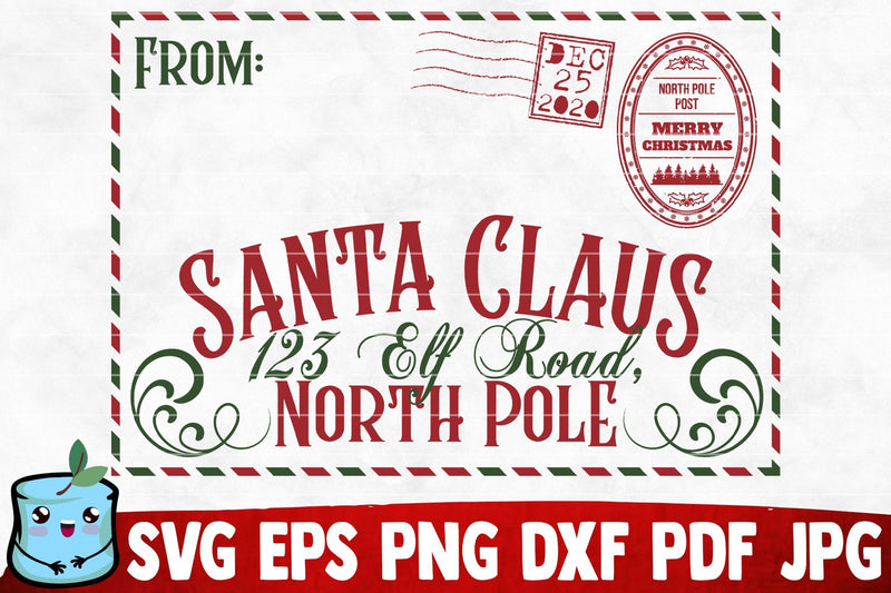 Santa Claus 123 Elf Road North Pole SVG Cut File SVG MintyMarshmallows 