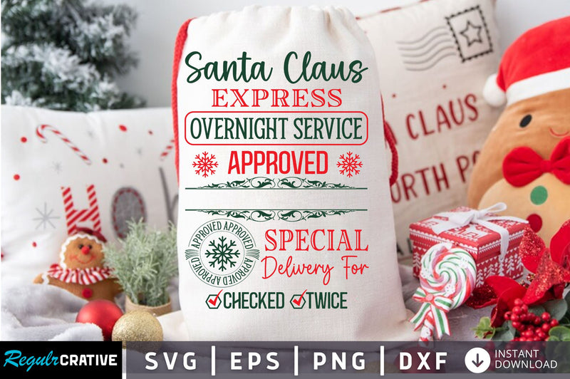 Santa claus express overnight service SVG Design SVG Regulrcrative 