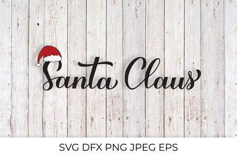 Santa Claus hand lettering with hat SVG. Christmas calligraphy SVG LaBelezoka 