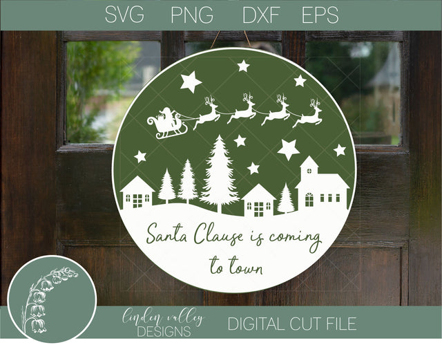 Santa Claus Is Coming To Town|Christmas SVG|Round Wood Sign SVG Linden Valley Designs 
