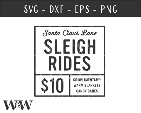 Santa Claus Lane Sleigh Rides SVG | Christmas SVG SVG Wood And Walt 