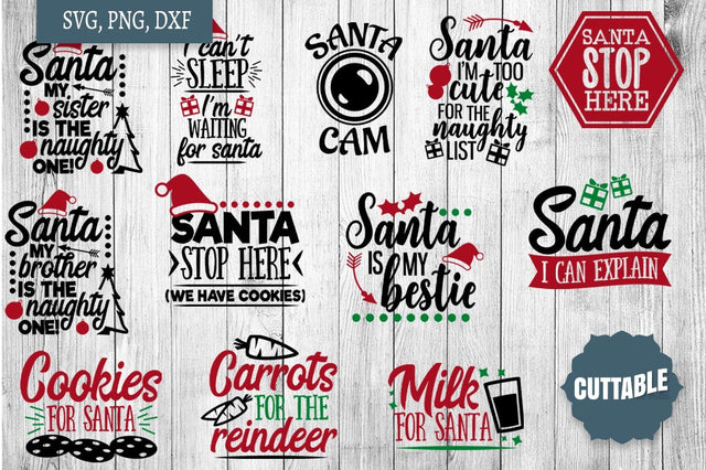 Santa Cut File Set, Christmas Bundle Quotes, Santa SVG quote set SVG Cuttable 