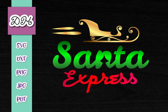 Santa Express Christmas Print & Cut SVG Digitals by Hanna 