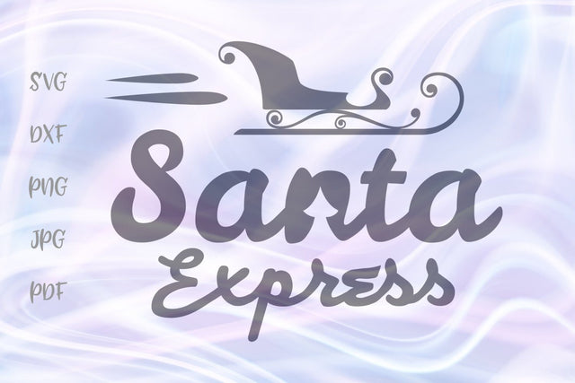 Santa Express Merry Christmas SVG, PNG, DXF, PDF, JPG SVG Digitals by Hanna 