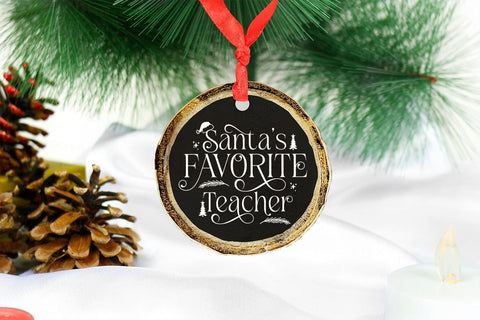 Santa' Favorite Teacher I Teacher Christmas Ornament SVG SVG Happy Printables Club 