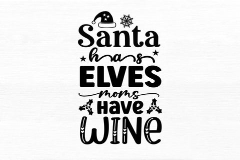 Santa has elves SVG Design SVG Regulrcrative 