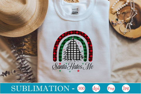 Santa Hates Me Sublimation SVGs,Quotes and Sayings,Food & Drink,On Sale, Print & Cut Sublimation DesignPlante 503 