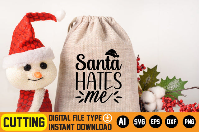 Santa Hates Me SVG CraftlabSvg29 