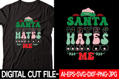 Santa Hates Me SVG cut file SVG Blessedprint 