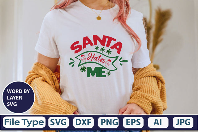 Santa Hates Me SVG Cut File SVG DesignPlante 503 