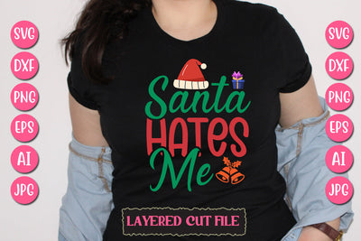 Santa Hates Me SVG Cut File SVG Newmockups 