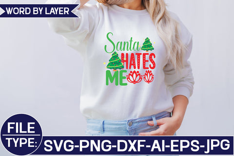 Santa Hates Me SVG Cut File SVG Studio Innate 