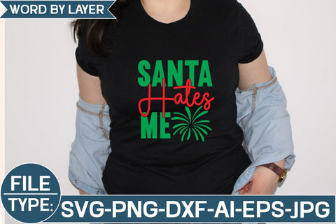 Santa Hates Me SVG Cut File SVG Studio Innate 