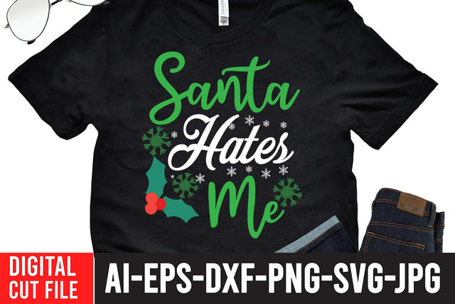 Santa Hates Me SVG Design SVG BlackCatsMedia 