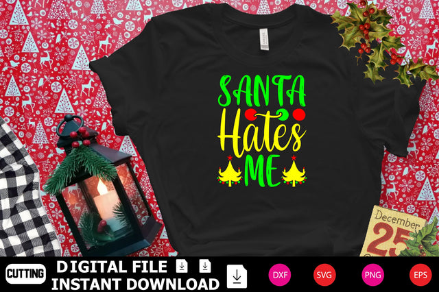 Santa Hates Me SVG Shahin alam 