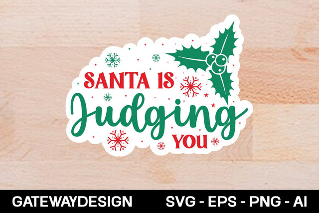 Santa Is Judging You Sticker Design SVG designmaster24 