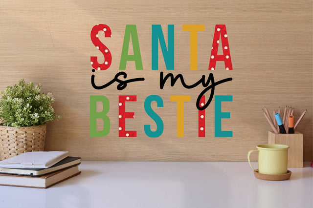 santa is my bestie sublimation Sublimation SVGista 