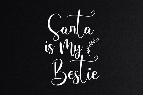 Santa is My Bestie SVG orpitasn 