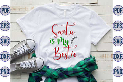 Santa is My Bestie SVG orpitasn 