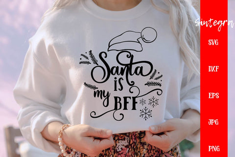 Santa is my BFF SVG Free For Commercial Use SVG Sintegra 