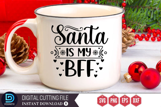 Santa is my bff SVG SVG DESIGNISTIC 