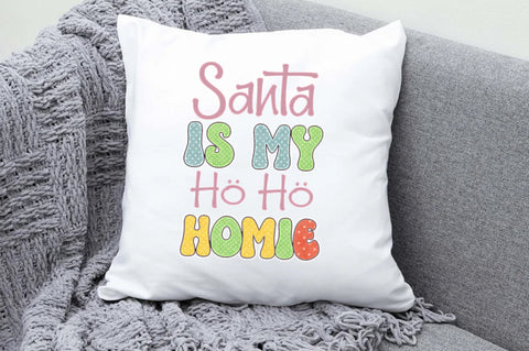 Santa is My Ho Ho Homie Sublimation Sublimation Jagonath Roy 