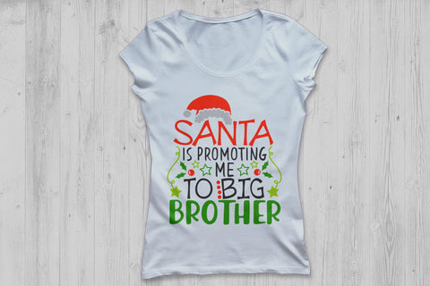 Santa Is Promoting Me To Big Brother| Christmas Santa SVG Cutting Files. SVG CosmosFineArt 