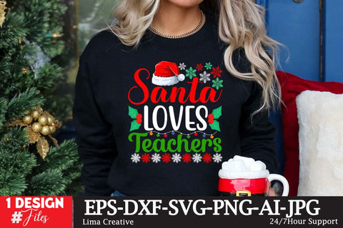 Santa Loves Teachers SVG Cute File SVG Insomnia Std 