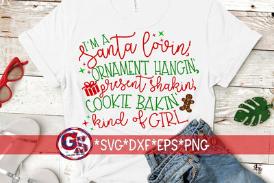 Santa Lovin' Kinda Girl SVG DXF EPS PNG SVG Greedy Stitches 