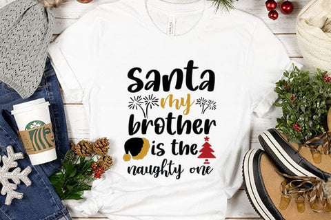 Santa My Brother Is The Naughty One SVG Angelina750 