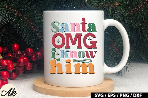 Santa omg i know him Retro SVG SVG akazaddesign 