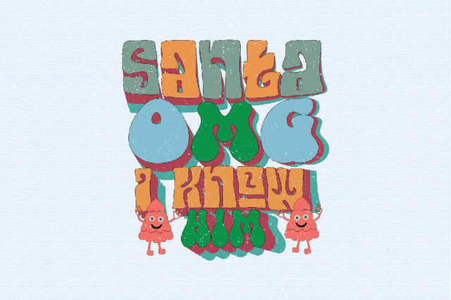 Santa Omg I Know Him Sublimation SVGArt 