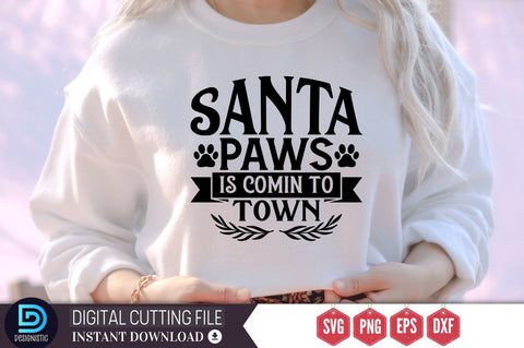 Santa paws is comin to town SVG, Santa paws is comin to town SVG DESIGNISTIC 