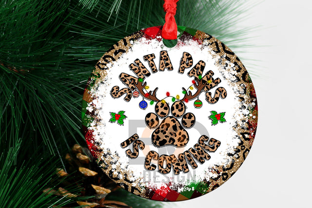 Santa Paws is coming Pet Leopard Ornament Christmas PNG Sublimation Sublimation BOO-design 