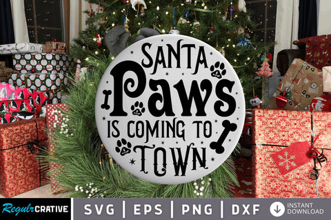 Santa paws is SVG Design SVG Regulrcrative 