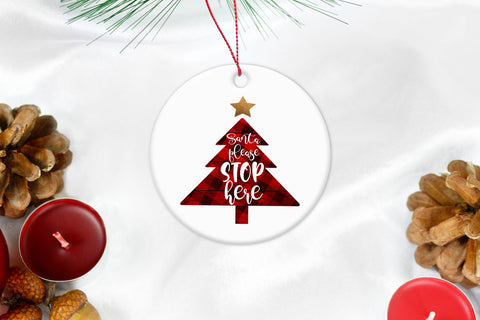 Santa Please Stop Here- Christmas Sublimation Design Sublimation Happy Printables Club 