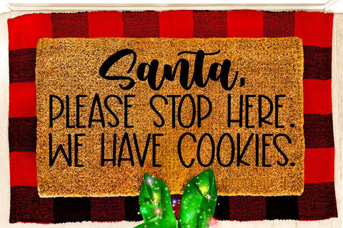 Santa Please Stop Here - Christmas SVG SVG So Fontsy Design Shop 