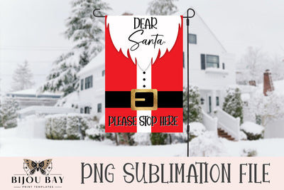 Santa Please Stop Here Garden Flag Template Sublimation BijouBay 