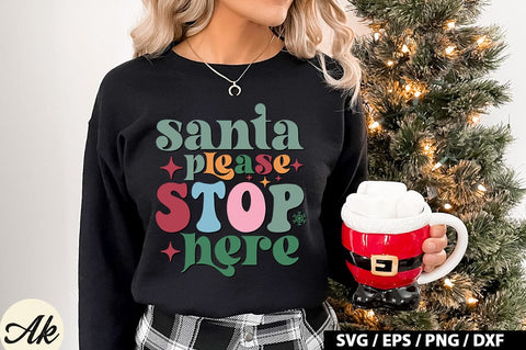 Santa please stop here Retro SVG SVG akazaddesign 