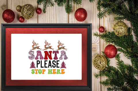 Santa please stop here Sublimation SVGArt 