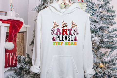 Santa please stop here Sublimation SVGArt 