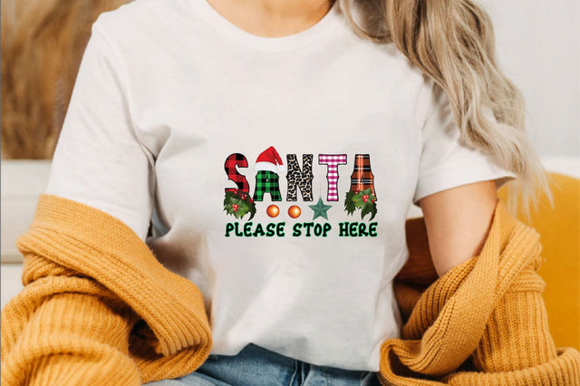 Santa Please Stop Here Sublimation SVGArt 