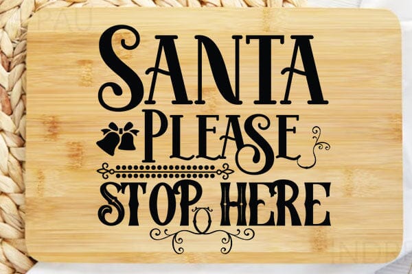 Santa Please Stop Here SVG Angelina750 
