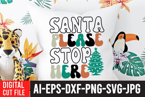 Santa Please Stop Here SVG Cut File SVG BlackCatsMedia 