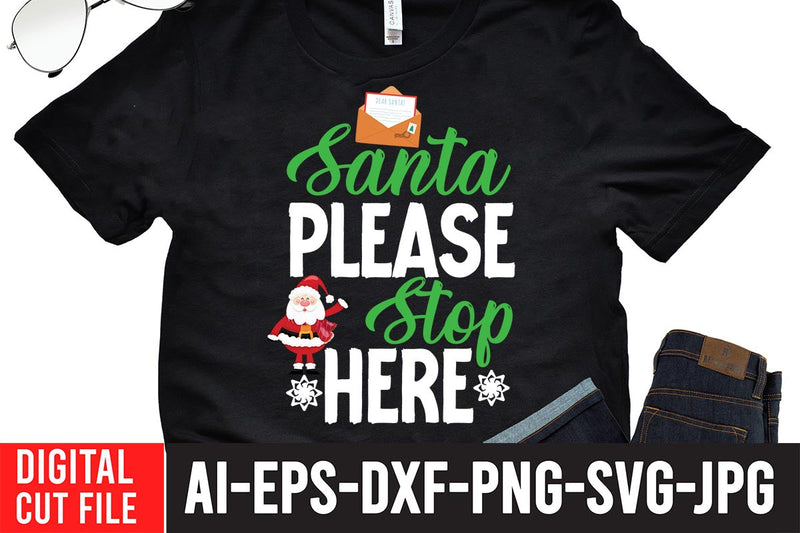 Santa Please Stop Here SVG Cut File SVG BlackCatsMedia 