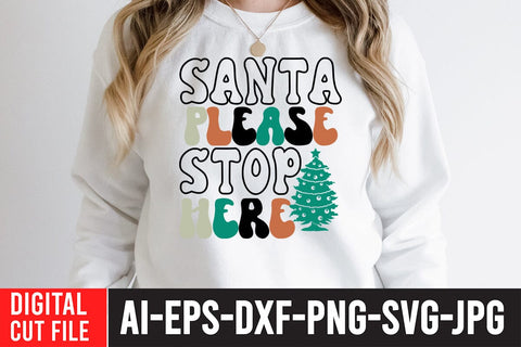 Santa Please Stop Here SVG Cut File SVG BlackCatsMedia 